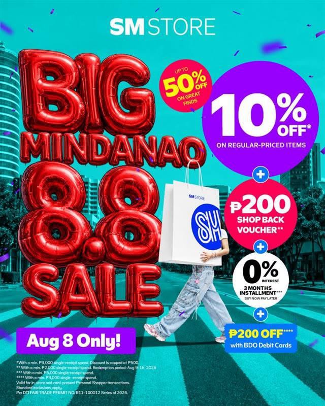 SM Store's BIG Mindanao 8.8 2026 Sale! - see: https://www.facebook.com/share/p/1AXXKUHwbv/